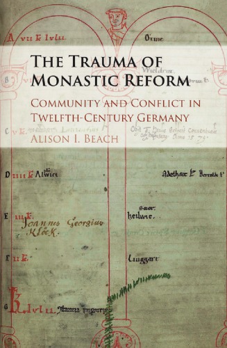 The Trauma of Monastic Reform