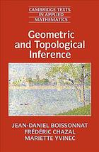 Geometric and Topological Inference