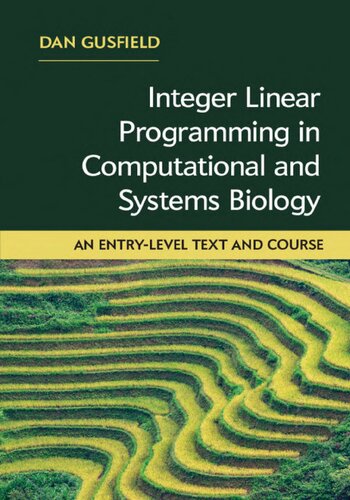 Integer Linear Programming in Computational and Systems Biology