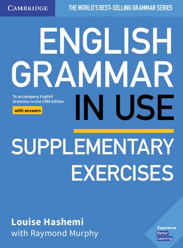 English Grammar in Use Supplementary Exercises Book with Answers