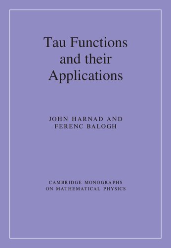 Tau Functions and Their Applications