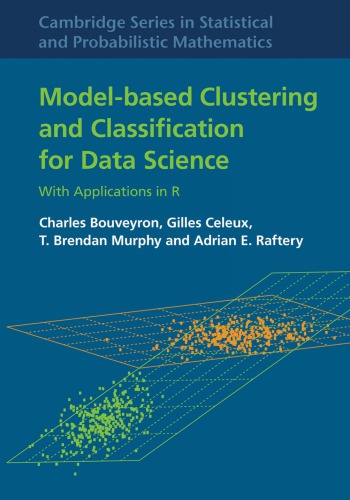 Model-Based Clustering and Classification for Data Science