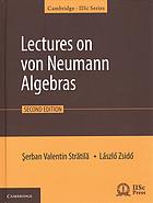 Lectures on Von Neumann Algebras