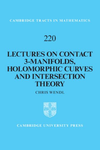 Lectures on Contact 3-Manifolds, Holomorphic Curves and Intersection Theory