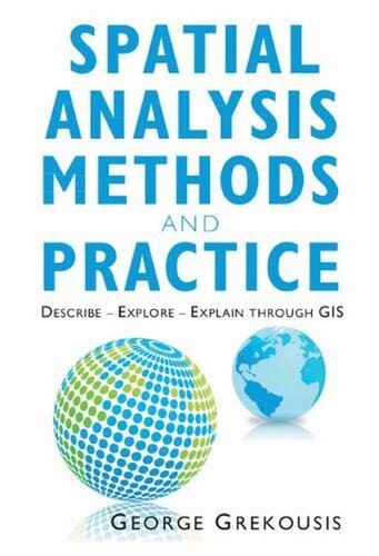 Spatial Analysis Theory and Practice