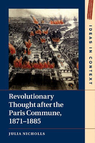 Revolutionary Thought After the Paris Commune, 1871-1885