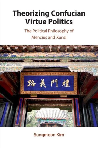 Theorizing Confucian Virtue Politics