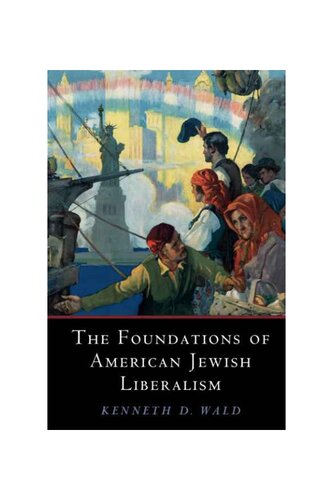 The Foundations of American Jewish Liberalism