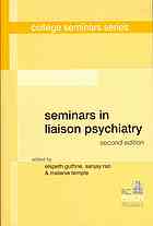 Seminars in Liaison Psychiatry