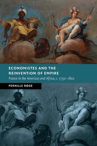 Economistes and the Reinvention of Empire