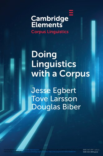 Doing Linguistics with a Corpus