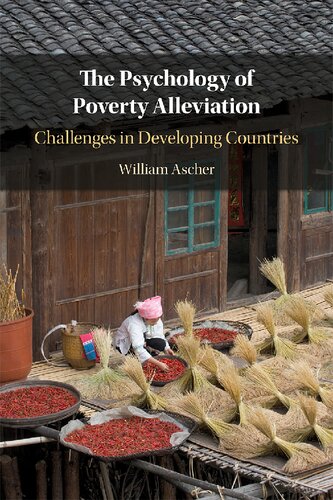 The Psychology of Poverty Alleviation