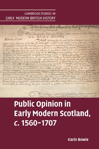 Public Opinion in Early Modern Scotland, C.1560-1707