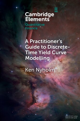 A Practitioner's Guide to Discrete-Time Yield Curve Modelling : with empirical illustrations and MATLAB examples