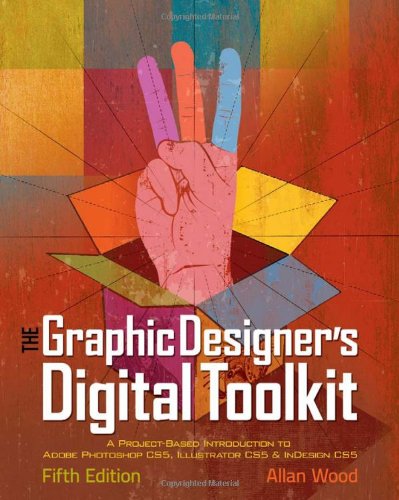 The Graphic Designer's Digital Toolkit