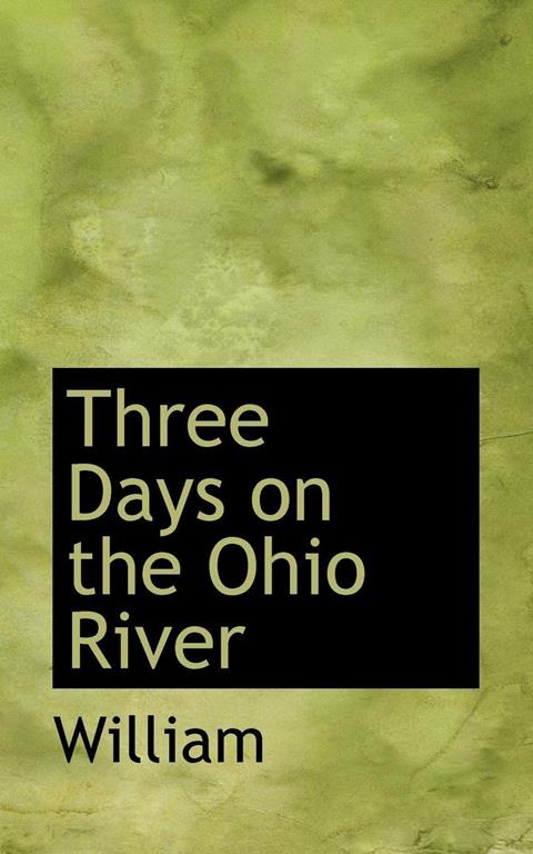 Three Days on the Ohio River