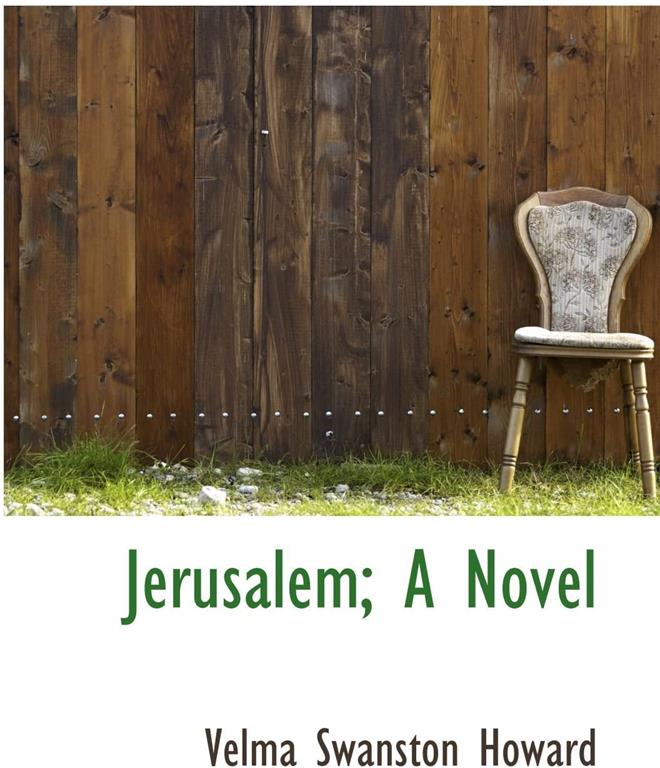 Jerusalem; A Novel