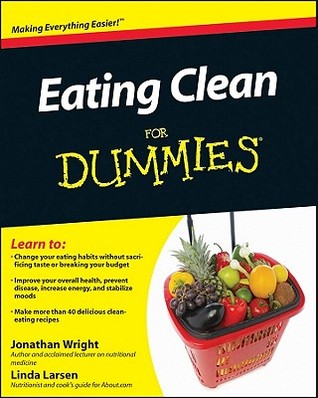 Eating Clean For Dummies