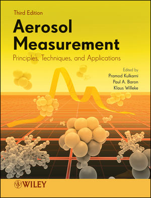 Aerosol measurement : principles, techniques, and applications