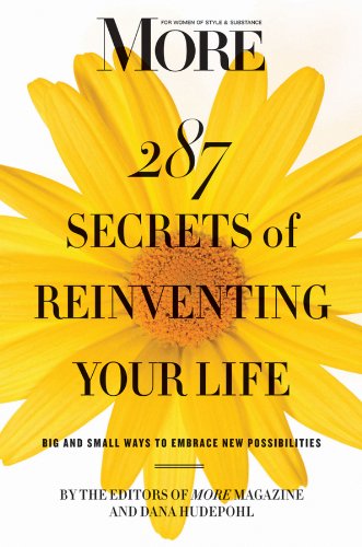 MORE Magazine 287 Secrets of Reinventing Your Life