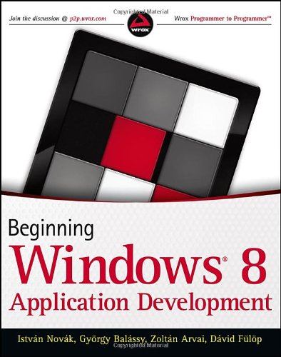 Beginning Windows 8 Application Development