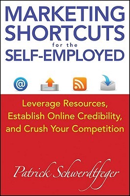 Marketing Shortcuts for the Self-Employed