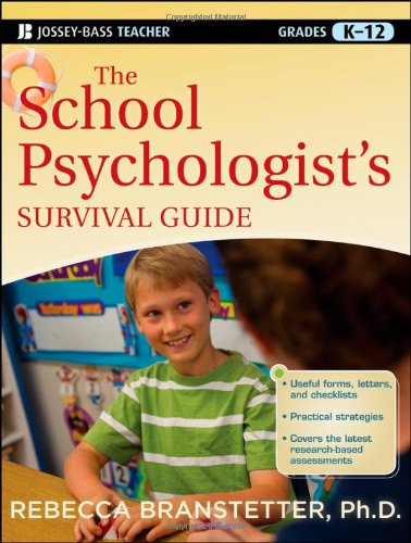 The School Psychologist's Survival Guide, Grades K-12