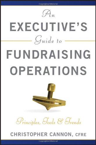 An Executive's Guide to Fundraising Operations