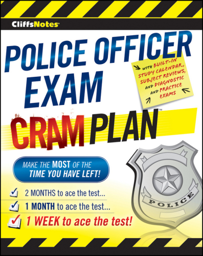 Cliffsnotes Police Officer Exam Cram Plan