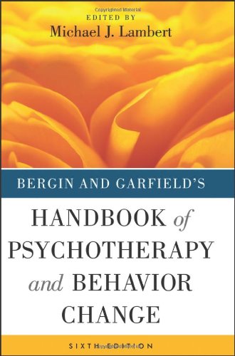 Bergin and Garfield's Handbook of Psychotherapy and Behavior Change