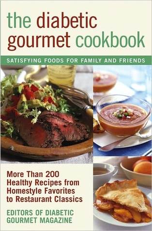 The Diabetic Gourmet Cookbook