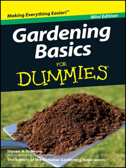 Gardening Basics For Dummies<sup>®</sup>