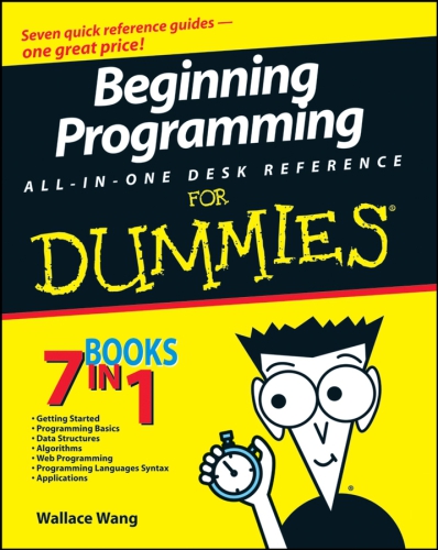 Beginning Programming All-In-One Desk Reference For Dummies®