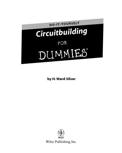 Circuitbuilding Do-It-Yourself For Dummies