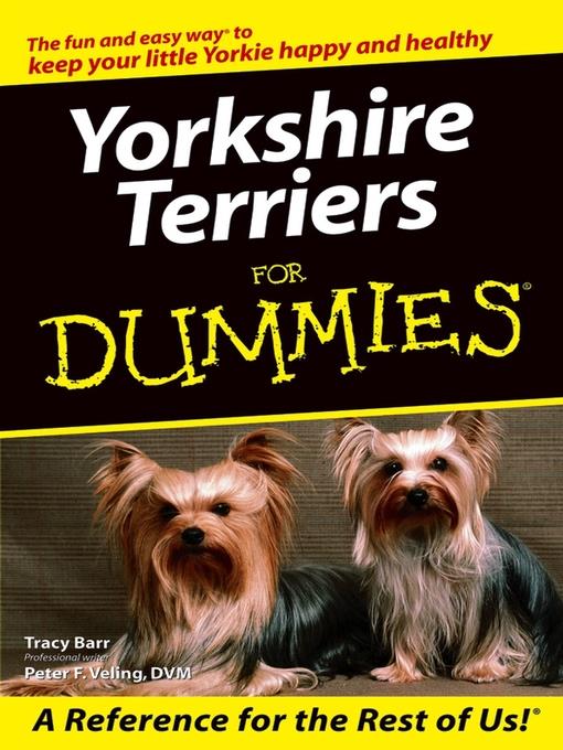 Yorkshire Terriers For Dummies