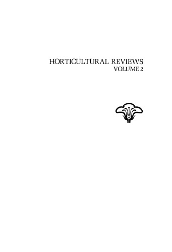 Horticultural Reviews, Volume 2.