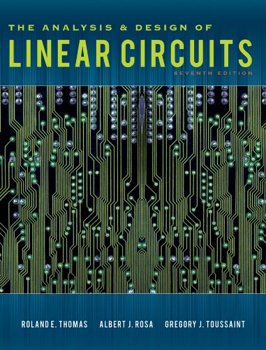 The Analysis and Design of Linear Circuits