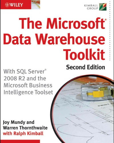 The Microsoft Data Warehouse Toolkit