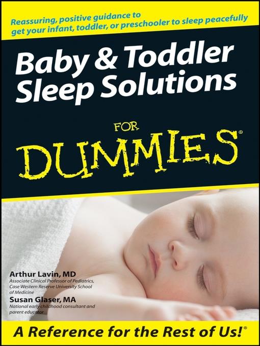 Baby & Toddler Sleep Solutions For Dummies