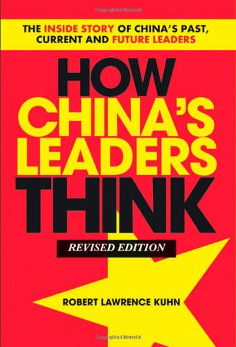 How China's Leaders Think