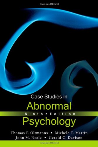 Case Studies in Abnormal Psychology