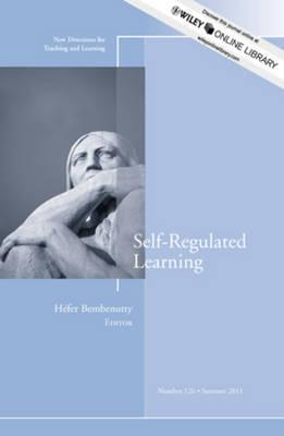 Self-Regulated Learning (New Directions for Teaching and Learning, #126)