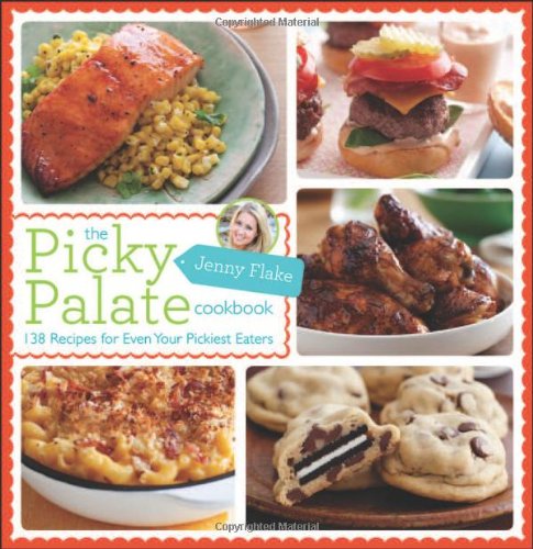 The Picky Palate Cookbook