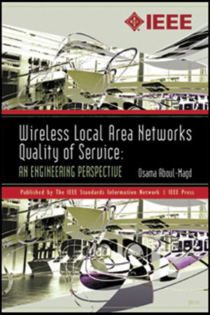 Wireless Local Area Networks Quality of Service: An Engineering Perspective.