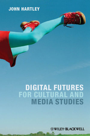 Digital futures for cultural and media studies