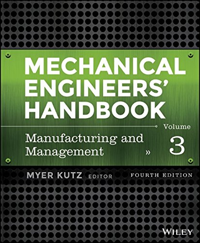 Mechanical Engineers' Handbook, Volume 3