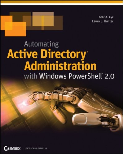 Automating Active Directory Administration with Windows Powershell 2.0