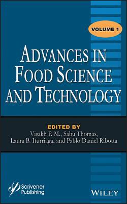 Advances in Food Science and Technology, Volume 1