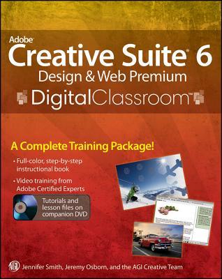 Adobe Creative Suite 6 Design &amp; Web Premium Digital Classroom