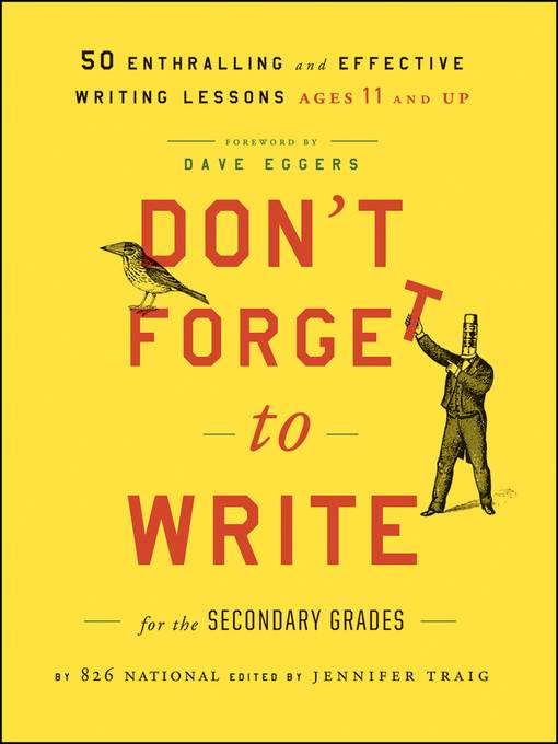 Don't Forget to Write for the Secondary Grades